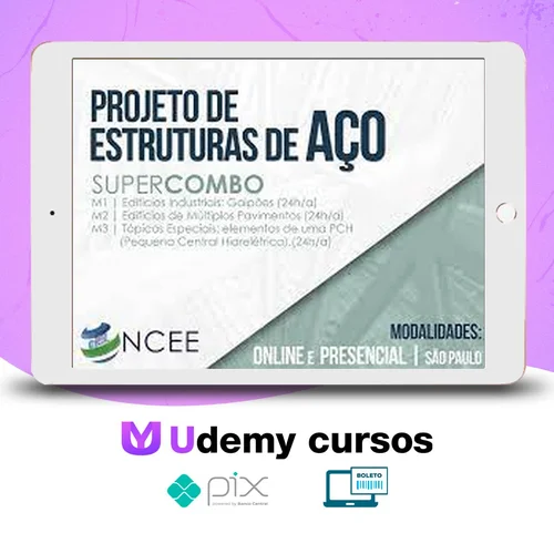 Projeto de Estruturas de Aço (Super Combo M1+M2+M3) - Ncee