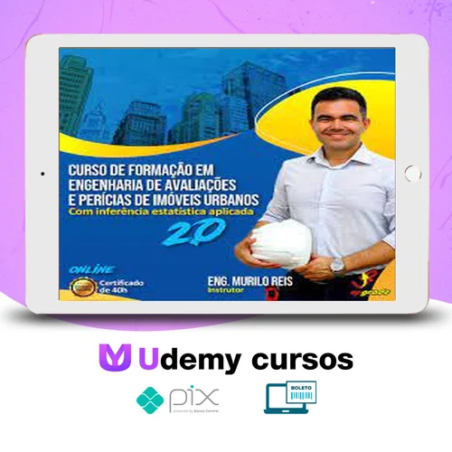 Curso de Formação em Engenharia de Avaliações e Perícias de Imóveis Urbanos com inferência estatística aplicada - Murilo Reis