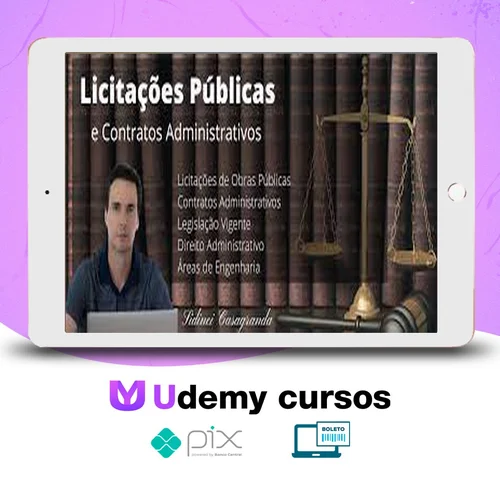 Curso de Licitações Pública para Engenharia - Sidinei Casagranda