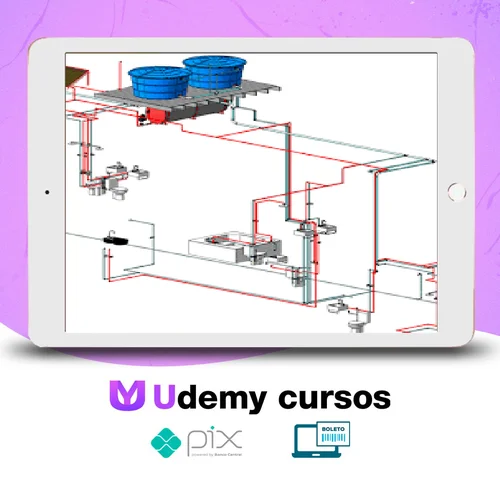 Curso Revit Mep: Instalações Hidrossanitárias (Residência de Alto Padrão) - Isabela Ribeiro