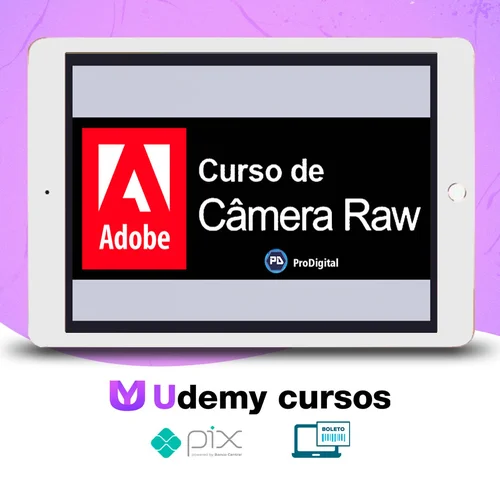 Adobe Câmera Raw - ProDigital