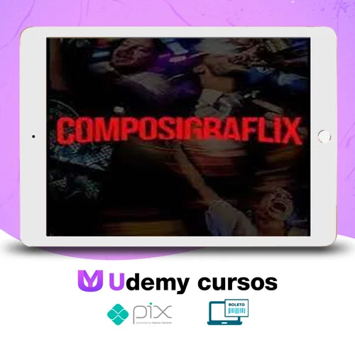 Composigraflix: Elementos de Composição na Fotografia - André Mansano