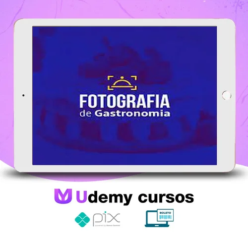 Curso Fotografia de Gastronomia - Aprendeaí