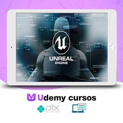 Unreal Engine 4 Como Criar Filmes - Raul Passos