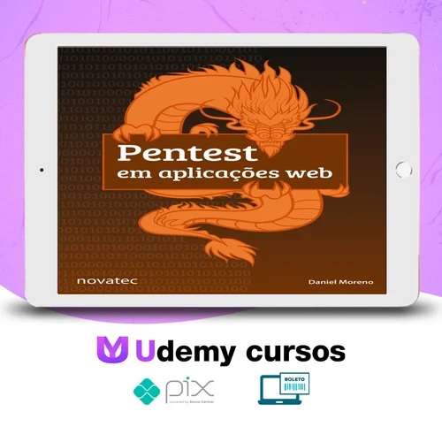 Pentest Em Aplicações Web - Daniel Moreno