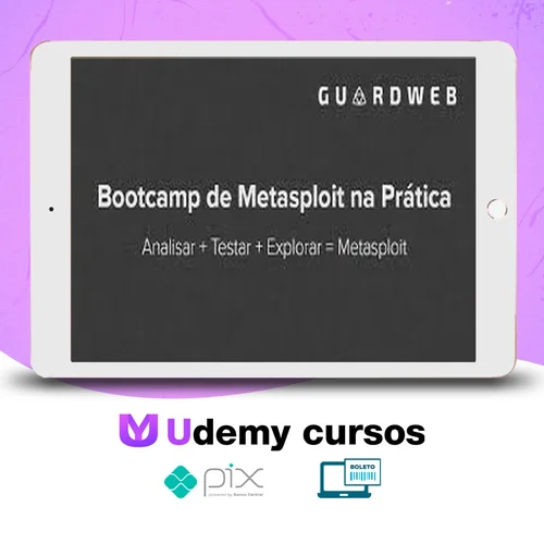 Bootcamp de Metasploit - GuardWeb