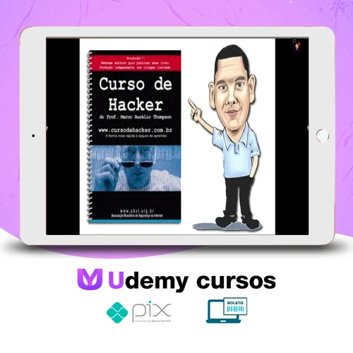 Curso de Hacker para Iniciantes - Marco Aurélio Thompson