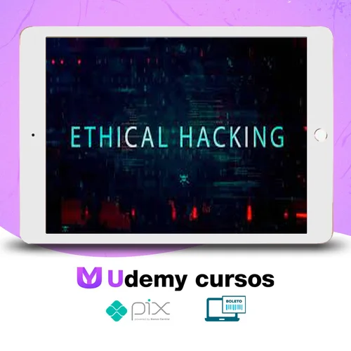 Ethical Hacking: Invasão de Sistemas (System Hacking) - Ivan N. Gonçalves