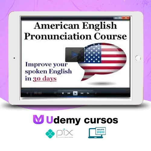 American English Pronunciation For Beginners - Loretta Huether [Inglês]