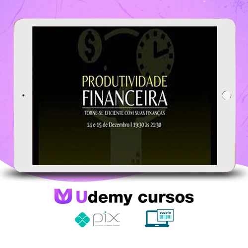 Treinamento Produtividade Financeira - Renan Diego