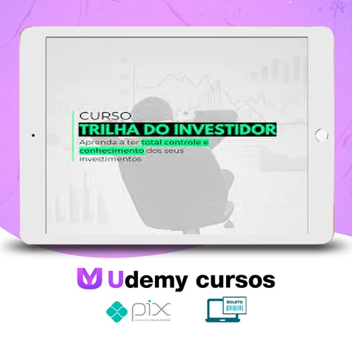 Aprender a Investir do Zero: Trilha do investidor - Pro Educacional