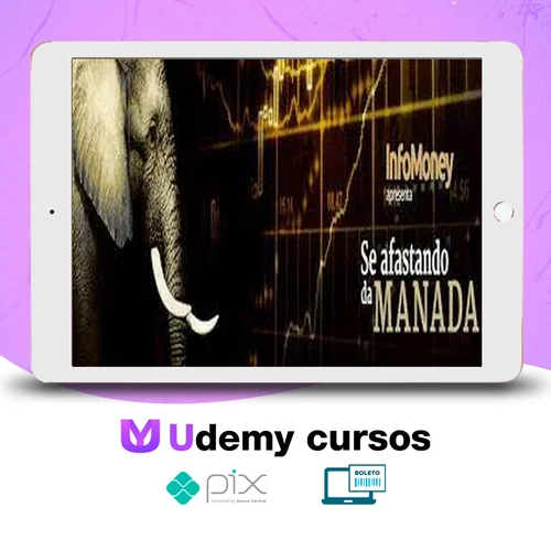 Curso Se Afastando Da Manada - Infomoney