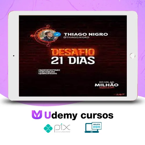 Desafio 21 Dias - Thiago Nigro