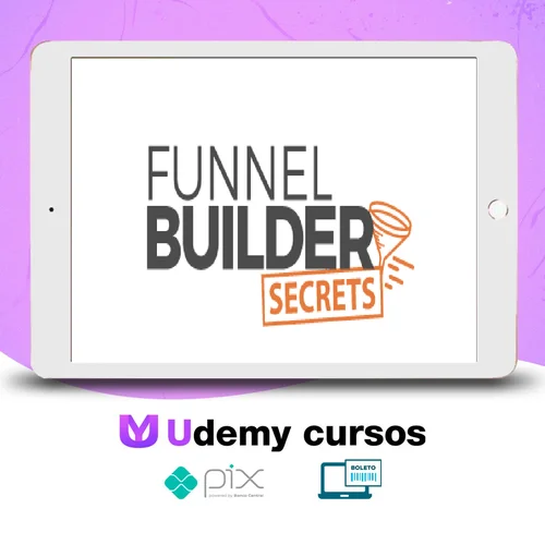 Funnel Builder Secrets - Russell Brunson