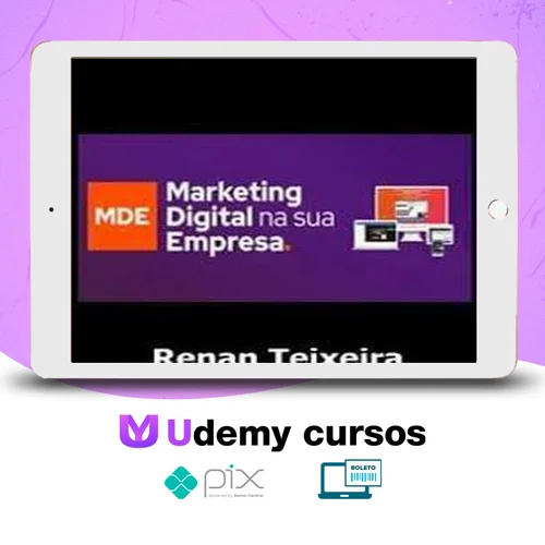 Marketing Digital Na Sua Empresa - Renan Teixeira