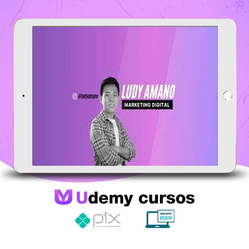 Marketing Digital para Iniciantes - Ludy Amano