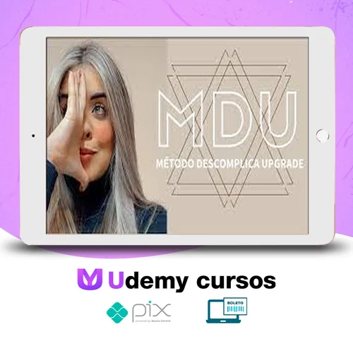 MDU: Metodo Descomplica Upgrade - Brunna Siqueira