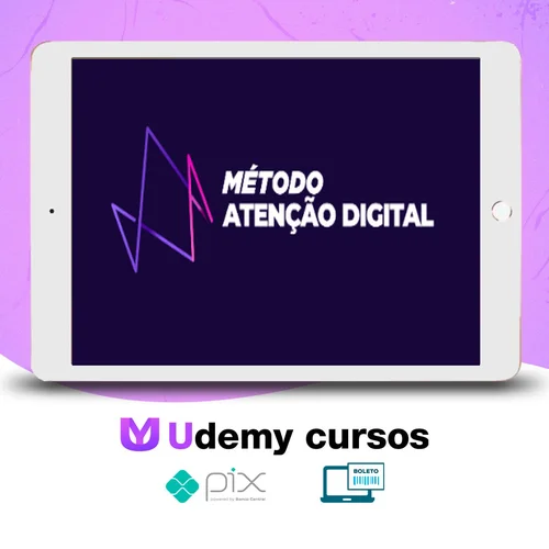 Método Atenção Digital - Elias Maman