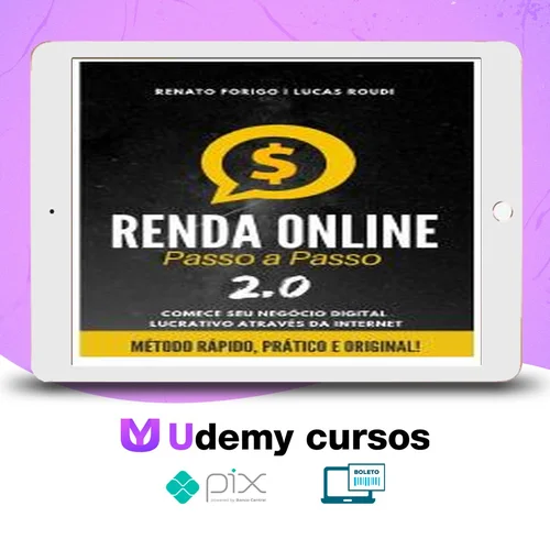 Renda Online Passo a Passo - Renato Forigo