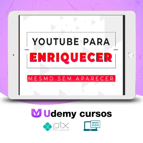 Websérie: Youtube para Enriquecer, Mesmo sem Aparecer - Peter Jordan