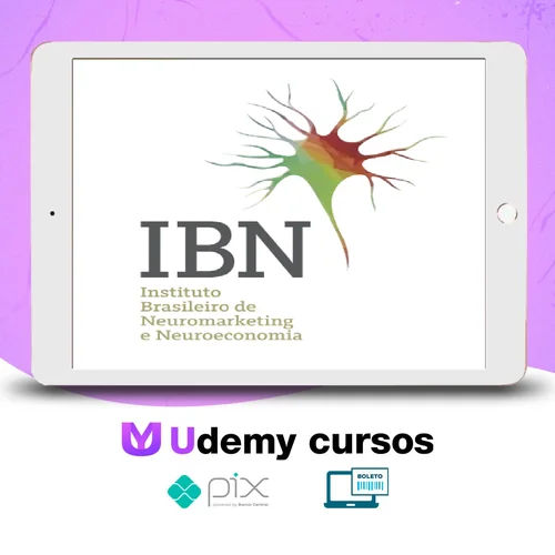 Neuromarketing - IBN (Instituto Brasileiro de Neuromarketing)