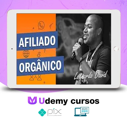 Curso Afiliado Orgânico - Leonardo David