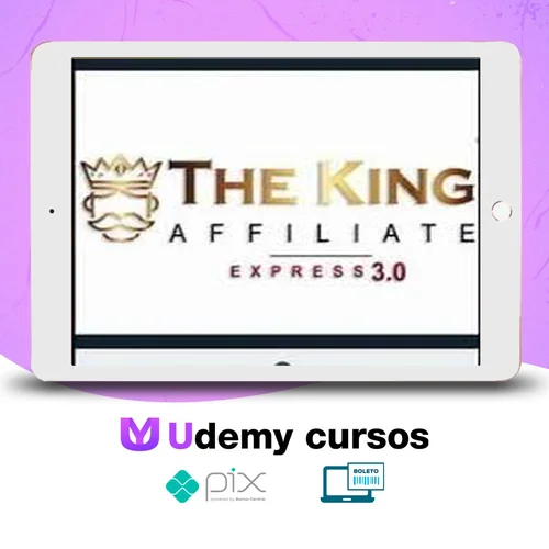 Curso The King Affiliate 3.0 - Rodrigo Gonçalves