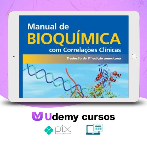 Manual de Bioquímica com Correlações Clínicas 6ª Edição - Thomas M. Devlin