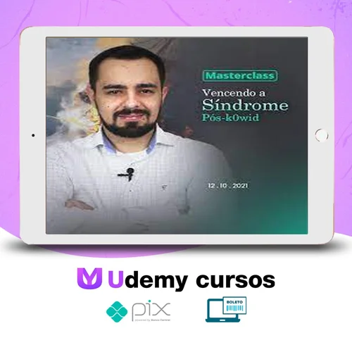 Masterclass: Vencendo a Síndrome Pós-Covid - Dr Luan