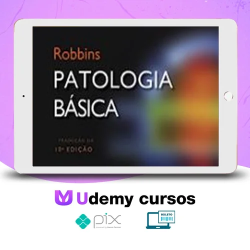 Patologia Básica 9ª Edição - Robbins