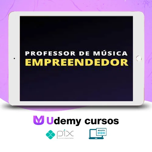 Professor de Música Empreendedor - Starling Academia de Música EAD