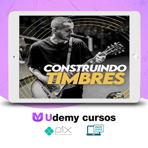 Construindo Timbres - Duda Andrade