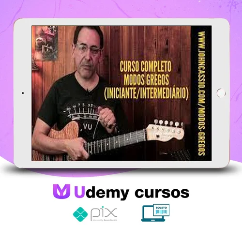 Curso Completo de Modos Gregos para Guitarra - John Cassio