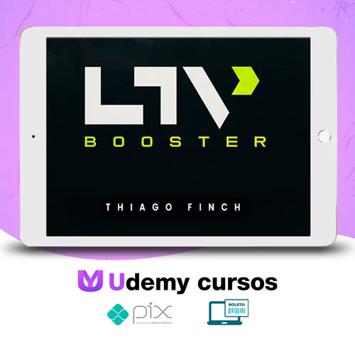 LTV Booster - Tiago Finch