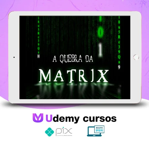 Mentoria A Quebra da Matrix - Iuri Meira