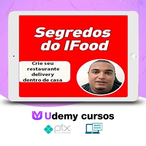 Os segredos do iFood ( Método Delivery ) - João Barcelos