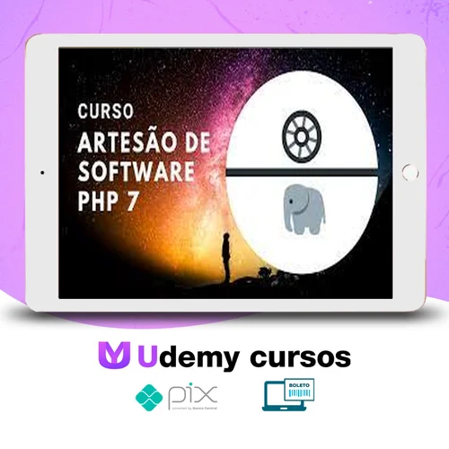 Curso Artesão de Software Php 7 (do Padawan ao Jedi) - Julio Alves