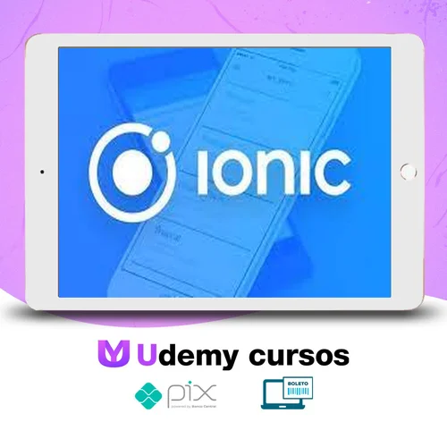 Curso Ionic 3 e 4 Básico e Avançado Backend em PHP MVC - Bruno de Libero