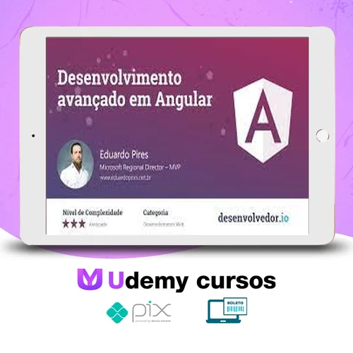 Desenvolvimento Avançado em Angular - Eduardo Pires