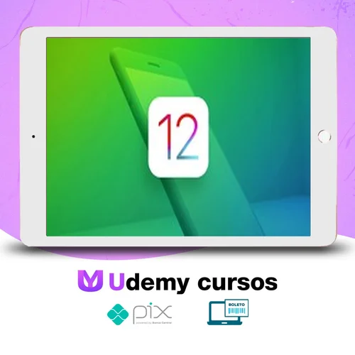 Desenvolvimento IOS 12 Aprenda a Criar 18 Apps - Jamilton Damasceno