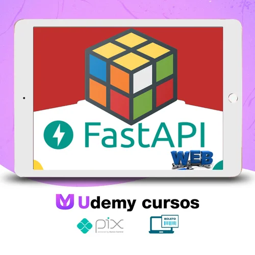 FastAPI: APIs Modernas e Assíncronas com Python - Geek University