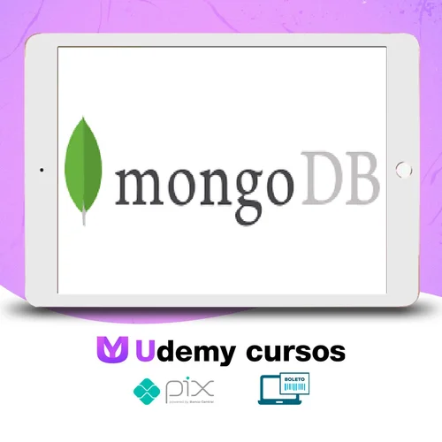 Guia do MongoDB: Google Cloud, NoSQL, Alta Disponibilidade - Natanael Paiva