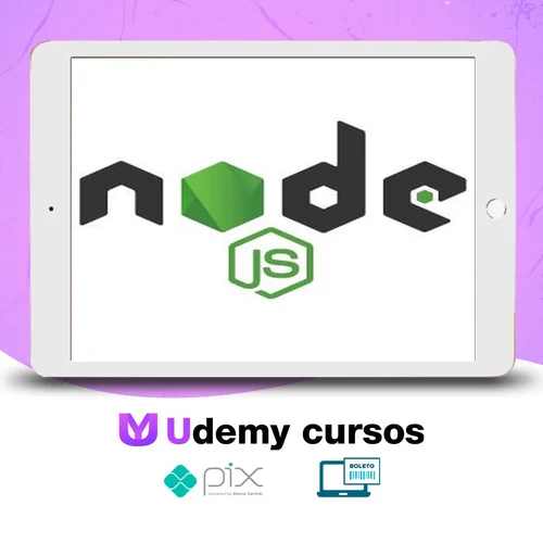 Node JS Curso Completo do Básico ao Avançado - Hcode Treinamentos