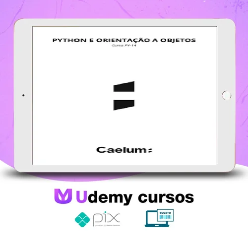 Apostila: Python e Orientação a Objetos - Caelum