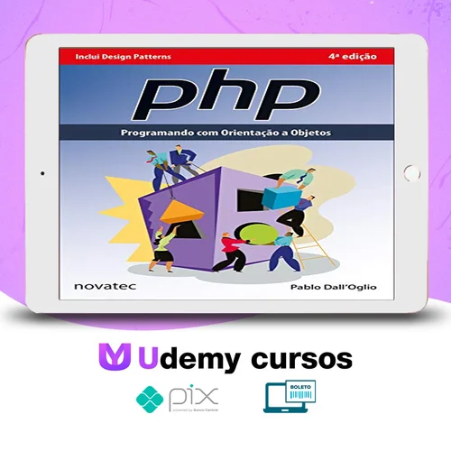 Php Programando com Orientação a Objetos e Design Patterns - Pablo Dall'Oglio