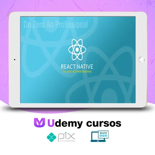 React Native do Zero ao Profissional - Bonieky Lacerda