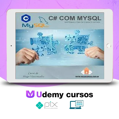 Sistemas Csharp com MySQL - Hugo Vasconcelos