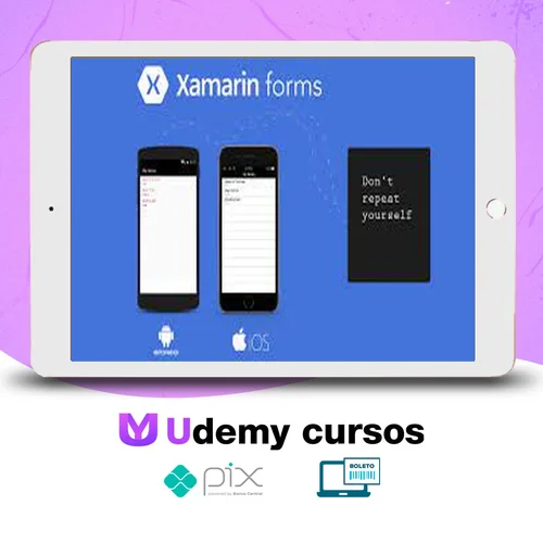 Xamarin Forms: Apps Para Android, IOS e Uwp - Elias Ribeiro da Silva Costa