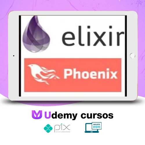 Aprender Elixir Até Uma Aplicação com Phoenix - Gustavo Oliveira