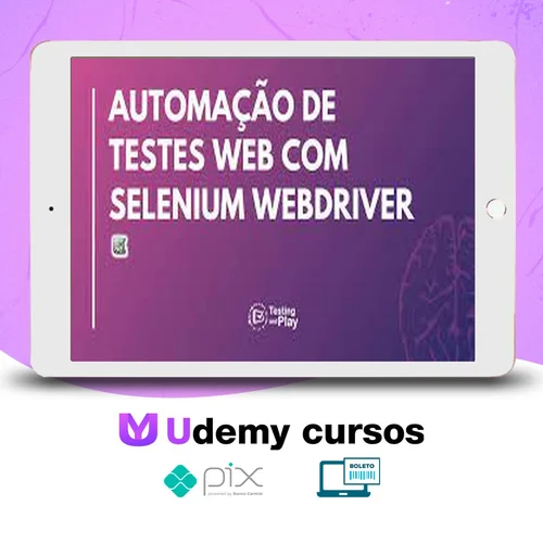 Automação de Testes com Selenium Webdriver em Java - Júlio de Lima